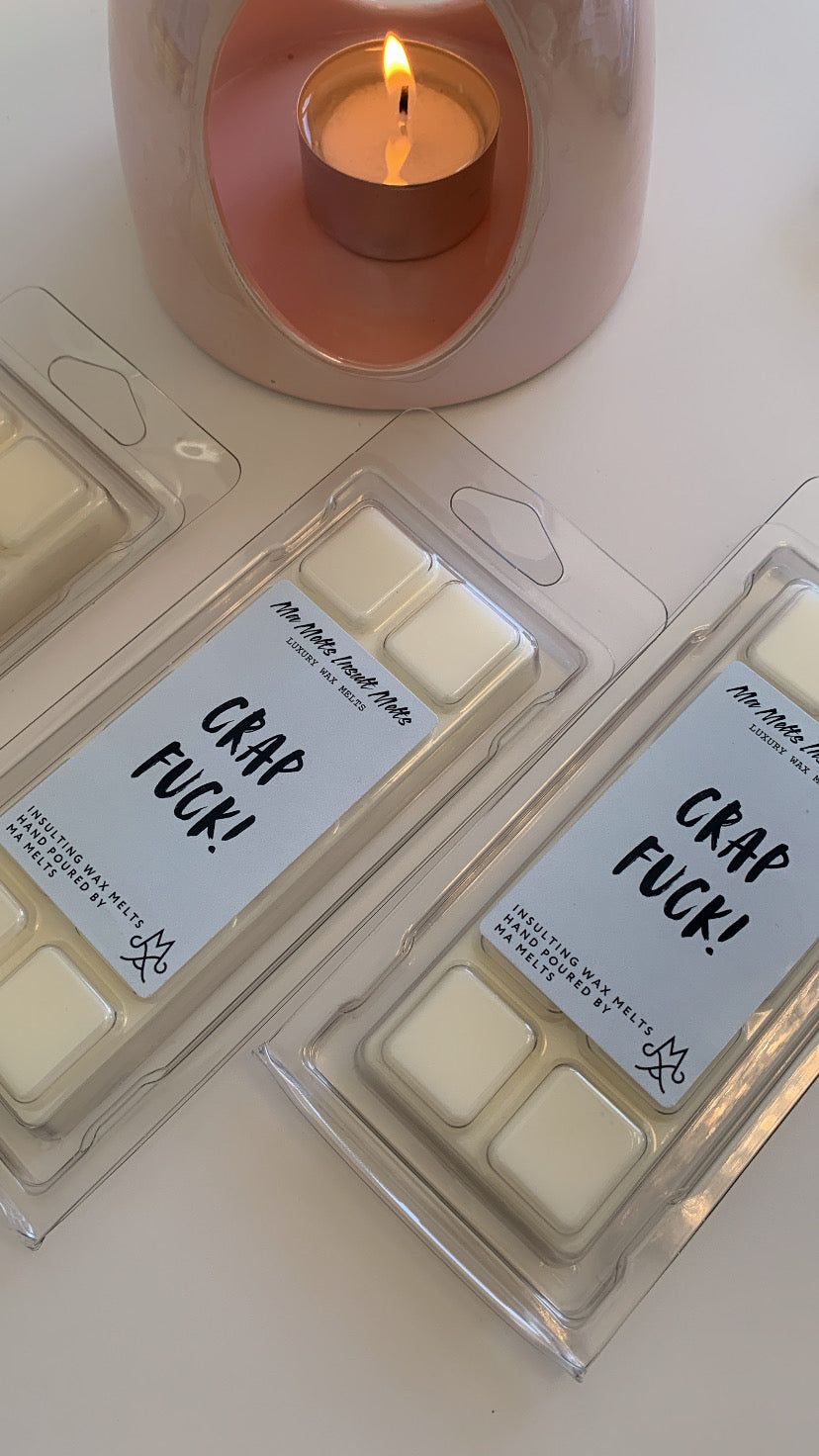 Crap Fuck - Insult Fragranced Wax Melt 50g