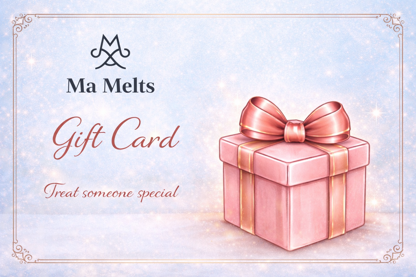 Ma Melts Gift Card