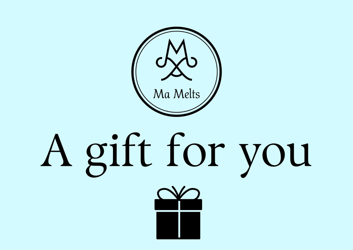 Ma Melts Gift Card